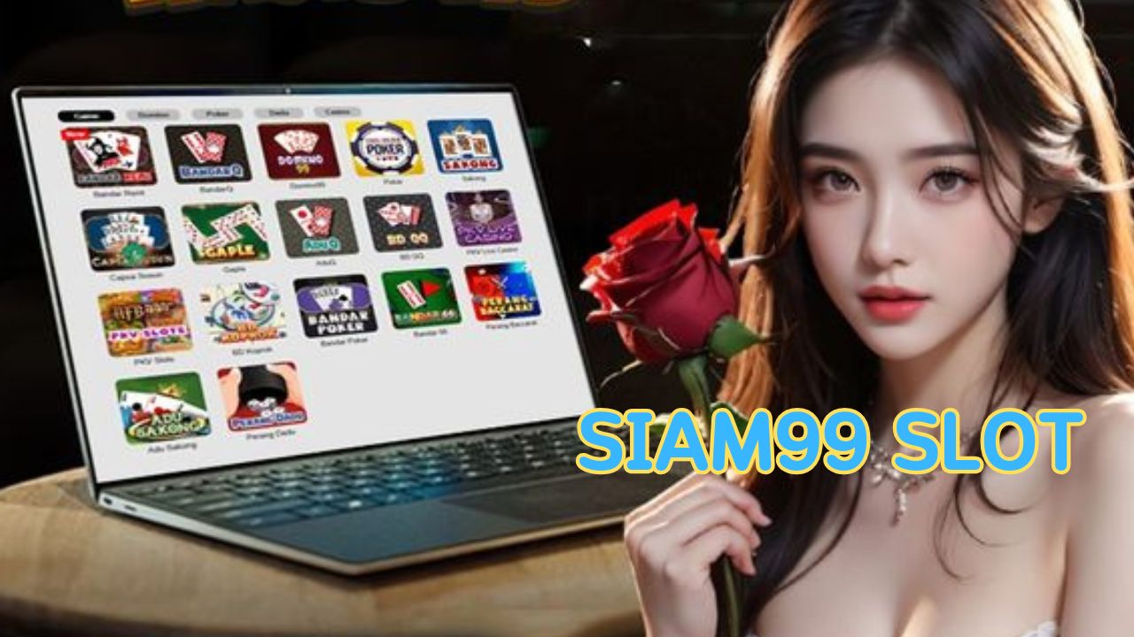 siam99 slot